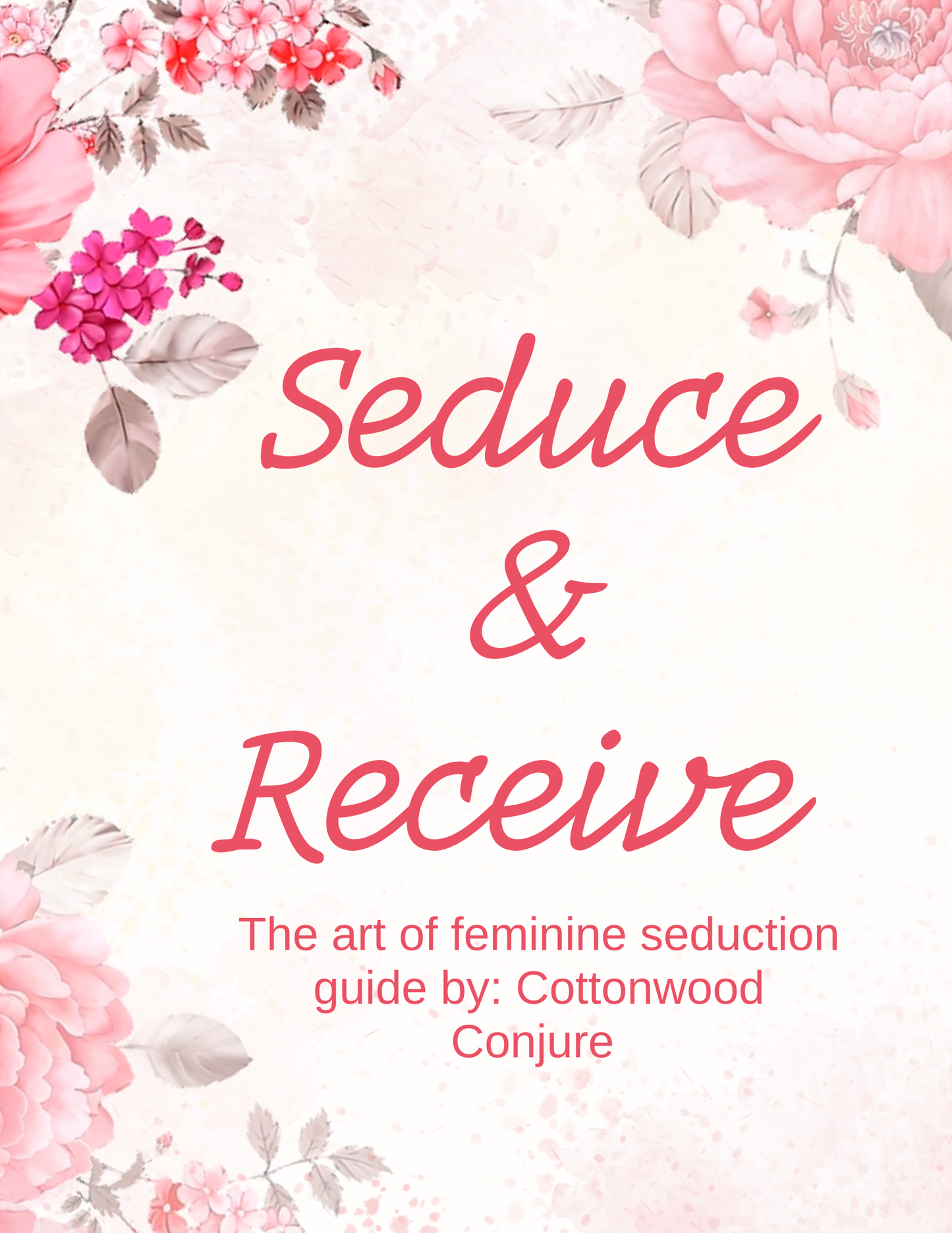 Seduce & Receive Ebook