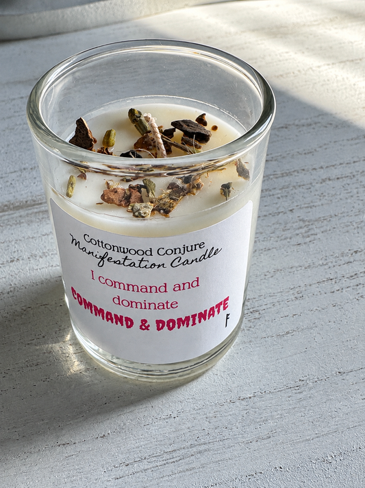 Command & Dominate- Votive Manifestation Candle